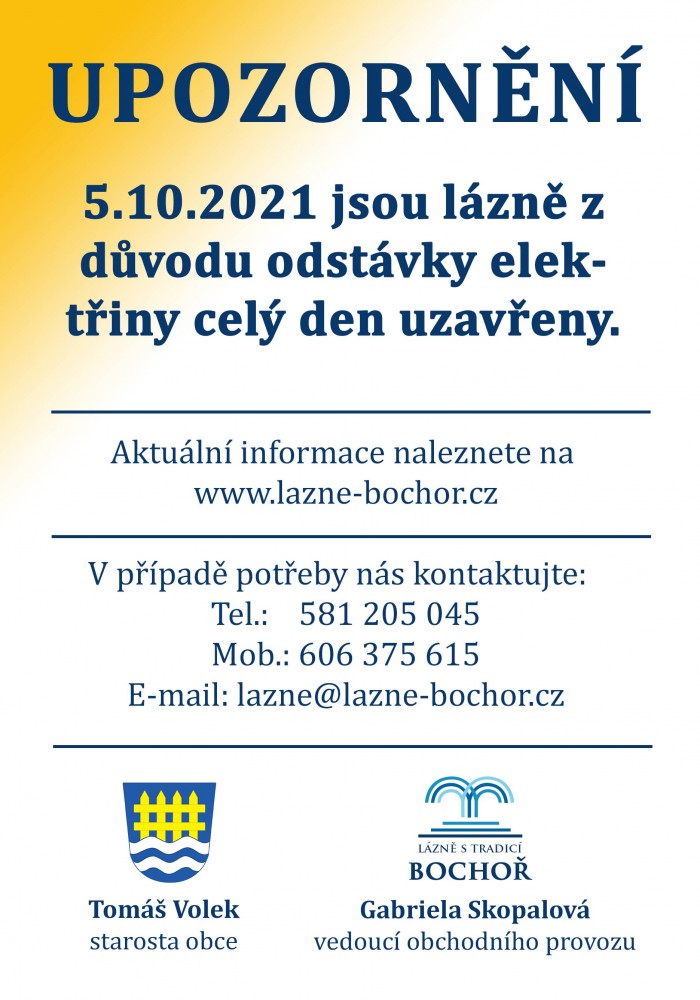 5.10.2021 jsou lázně z důvodu odstávky elektřiny celý den uzavřeny.