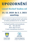 Lázně Bochoř budou od 21. 12. 2020 - 3. 1. 2021(vč) uzavřeny